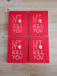 LET IT KILL YOU BOOK BY BEN MCQUEEN